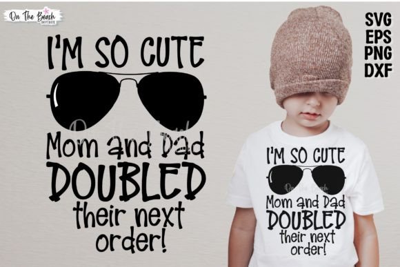 Download I'm so Cute Mom &amp; Dad Doubled Next Order - Cute Collection